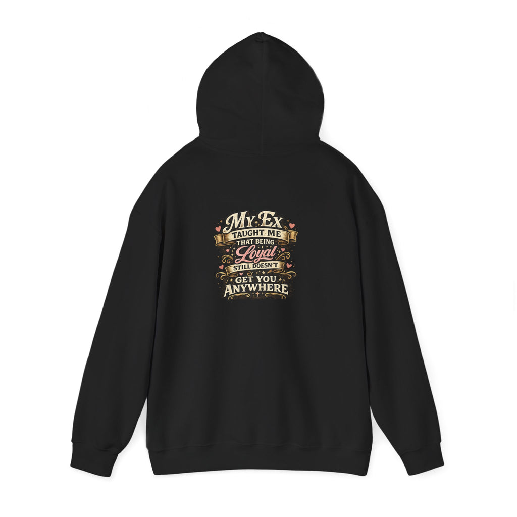 Loyal Hoodie