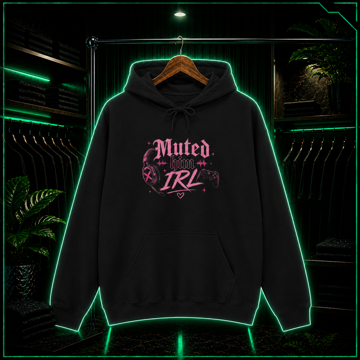 Muted Him IRL Hoodie
